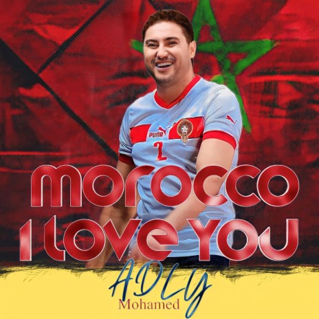 Morocco I Love You