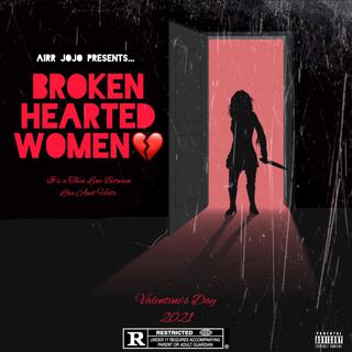 Broken-Hearted Women