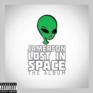 Jamerson Alien (Lost In Space EP)