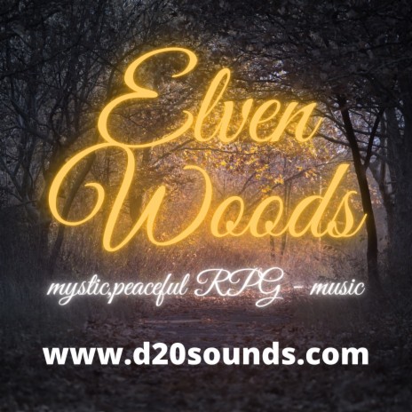 Elven Woods | Boomplay Music