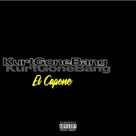 Kurt Gone Bang | Boomplay Music