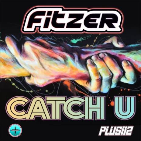 Catch U (Radio Edit)