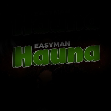 hauna | Boomplay Music