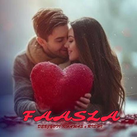 Faasla (feat. Rishi) | Boomplay Music