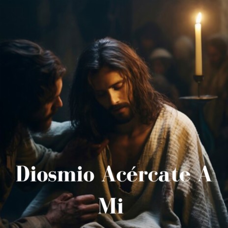 Diosmio Acércate a Mi ft. Grupo Nueva Vida | Boomplay Music