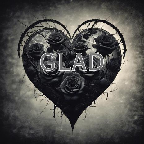 Glad