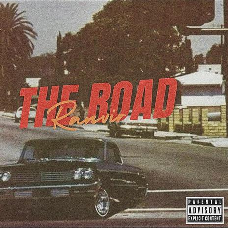 The Road | Boomplay Music