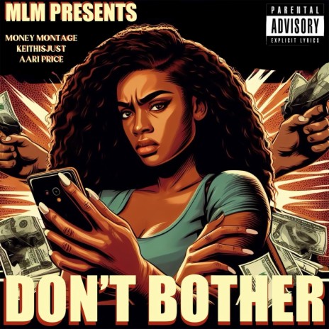 Don't Bother ft. Keithisjust & Aari Price | Boomplay Music