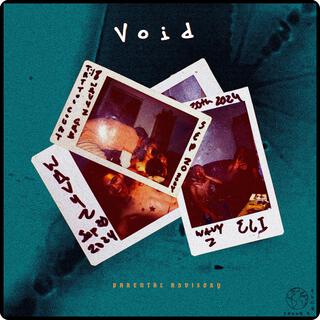 VOID lyrics | Boomplay Music