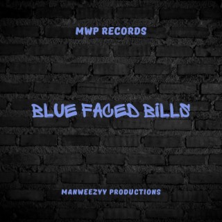 Blue Faced Bills
