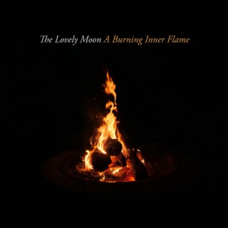 A Burning Inner Flame