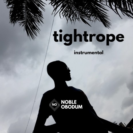Tightrope (Instrumental) | Boomplay Music