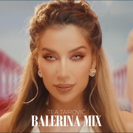 Balerina MIX | Boomplay Music