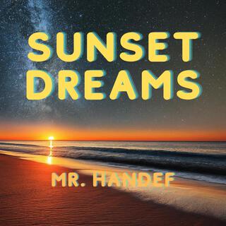 Sunset Dreams lyrics | Boomplay Music