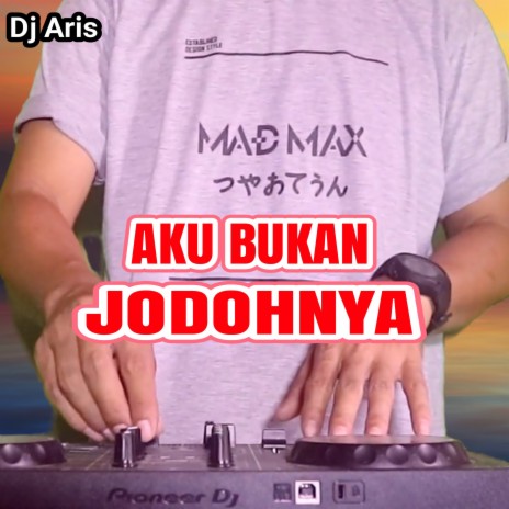 Aku Bukan Jodohnya (Remix) | Boomplay Music