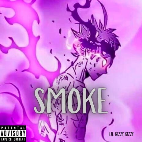 Smoke | Boomplay Music