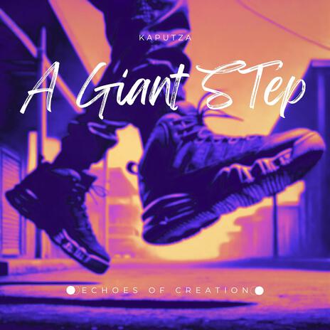 A Giant Step | Boomplay Music