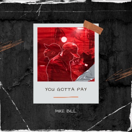 You Gotta Pay (YGP) | Boomplay Music