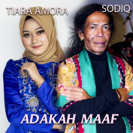 Adakah Maaf ft. Sodiq | Boomplay Music