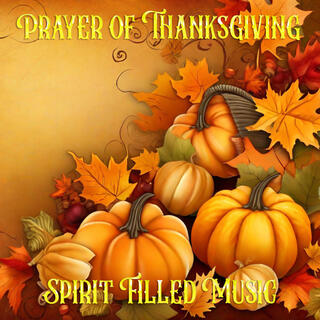 Prayer Of Thanksgiving