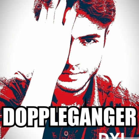 Doppleganger | Boomplay Music