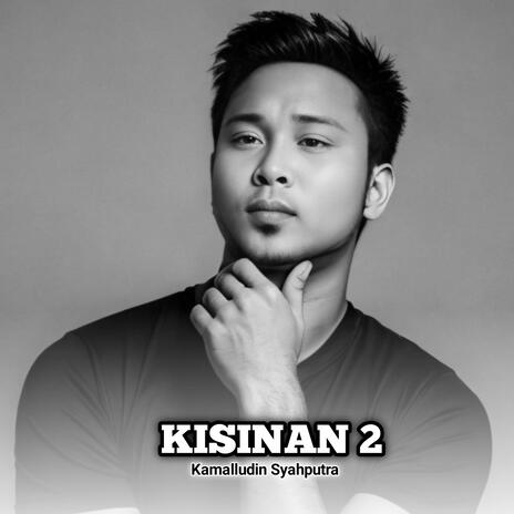 KISINAN 2 | Boomplay Music