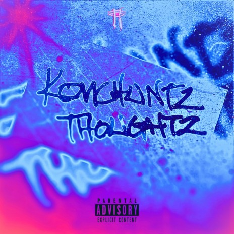 Konchuntz Thoughtz | Boomplay Music