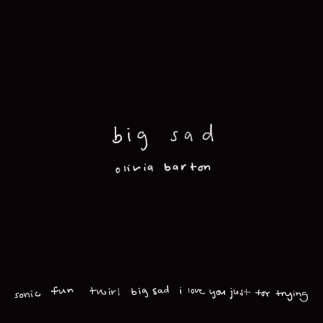Big Sad ft. Carol Ades | Boomplay Music