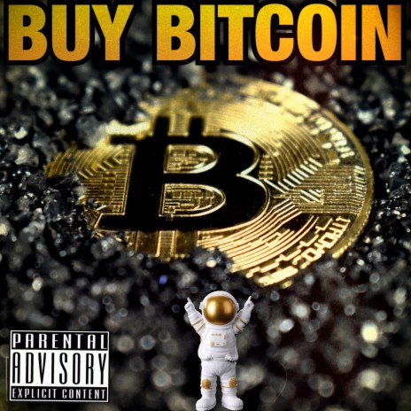 Buy Bitcoin ft. Crypto Foreiggn Fargo | Boomplay Music