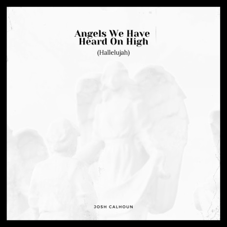 Angels We Have Heard On High (Hallelujah) (Live Version)