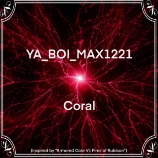 Coral (Inspired by Armored Core VI: Fires of Rubicon)