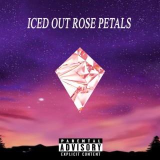 Iced Out Rose Petals
