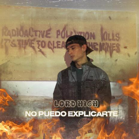 No Puedo Explicarte | Boomplay Music