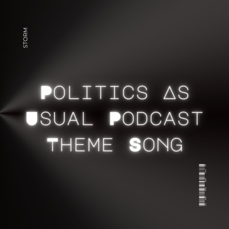 Politics As Usual Podcast Theme Song