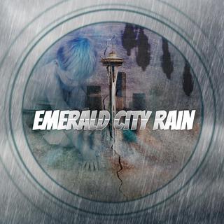 Emerald City Rain