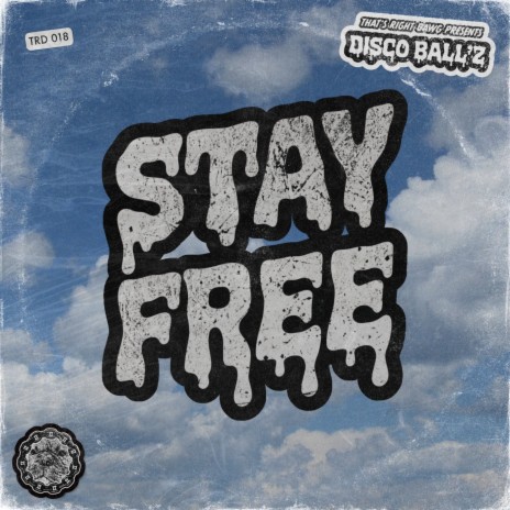 Stay Free | Boomplay Music