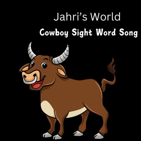 Cowboy Sight Word Song | Boomplay Music