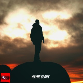 WAYNE GLORY (Radio Edit)