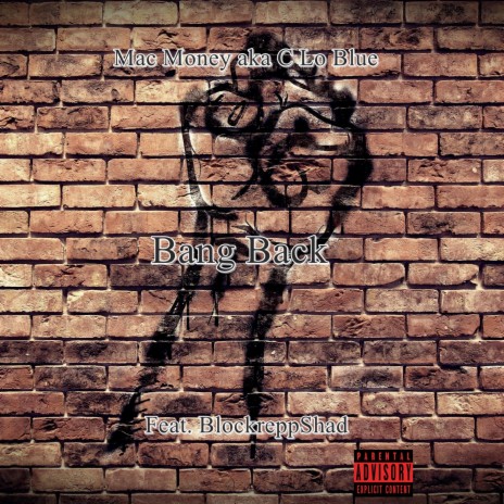 Bang Back ft. Blockrepp Shad | Boomplay Music