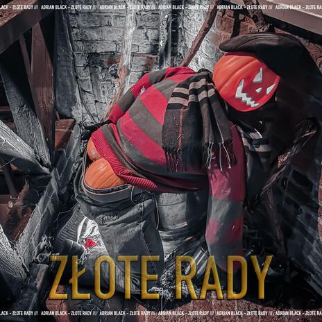 ZŁOTE RADY | Boomplay Music