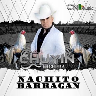 Nachito Barragan