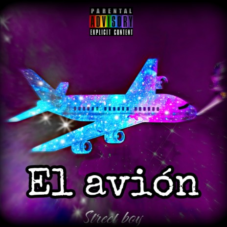 El Avión | Boomplay Music