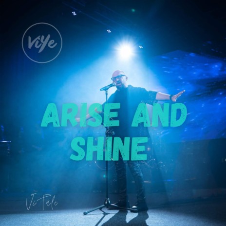 Arise and Shine ft. Vitaliy Yefremochkin | Boomplay Music