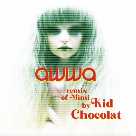 Mimi (Kid Chocolat Remix) ft. Kid Chocolat