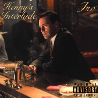 Henny's Interlude