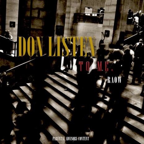 Don Listen to Me | Boomplay Music