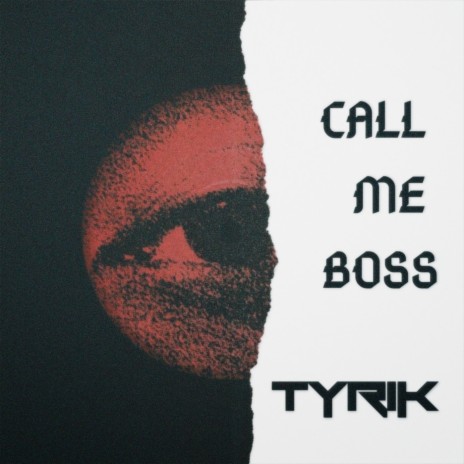 Call Me Boss | Boomplay Music