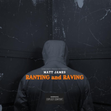 Ranting and Raving | Boomplay Music