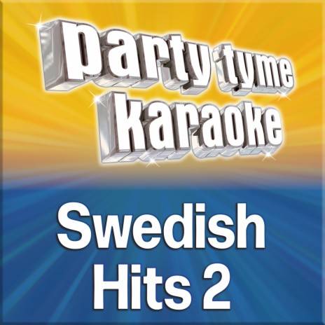 Party Tyme Karaoke - Jag Trodde Änglarna Fanns (Made Popular By Kamferdrops) [Karaoke Version] MP3 Download & Boomplay