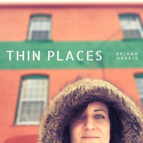 Thin Places | Boomplay Music